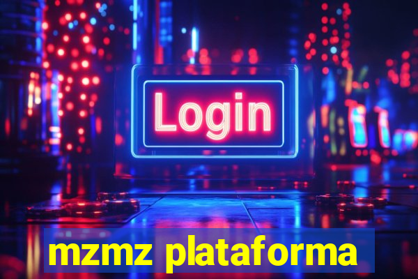 mzmz plataforma